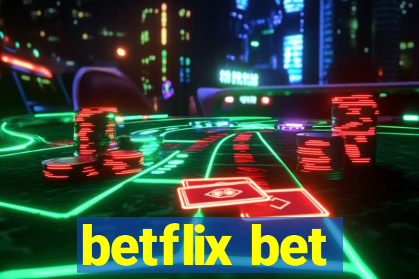 betflix bet