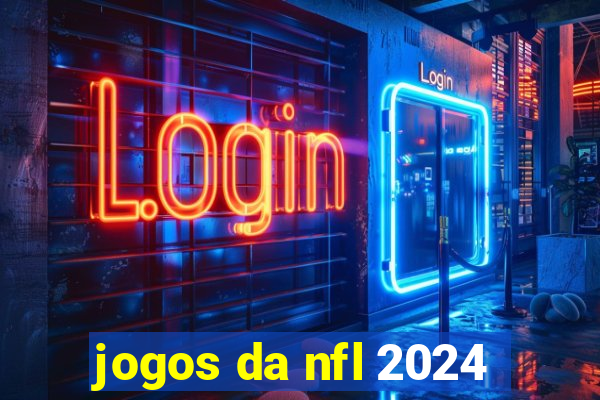 jogos da nfl 2024