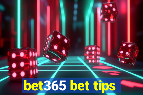 bet365 bet tips