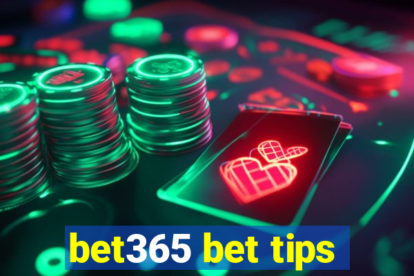 bet365 bet tips