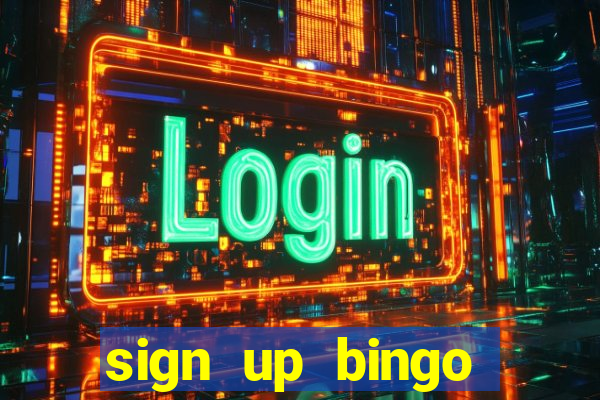 sign up bingo bonus no deposit