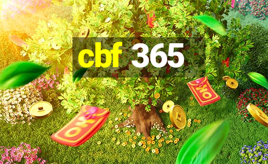 cbf 365