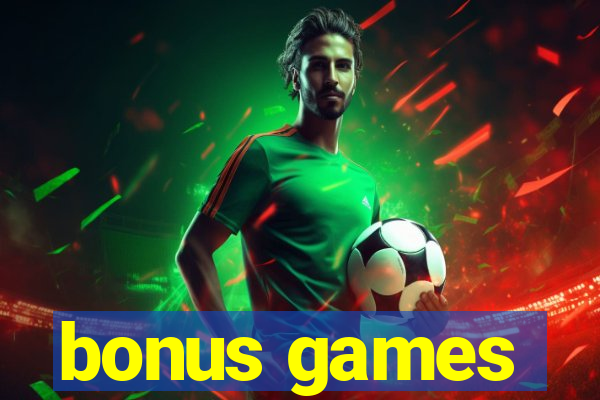 bonus games