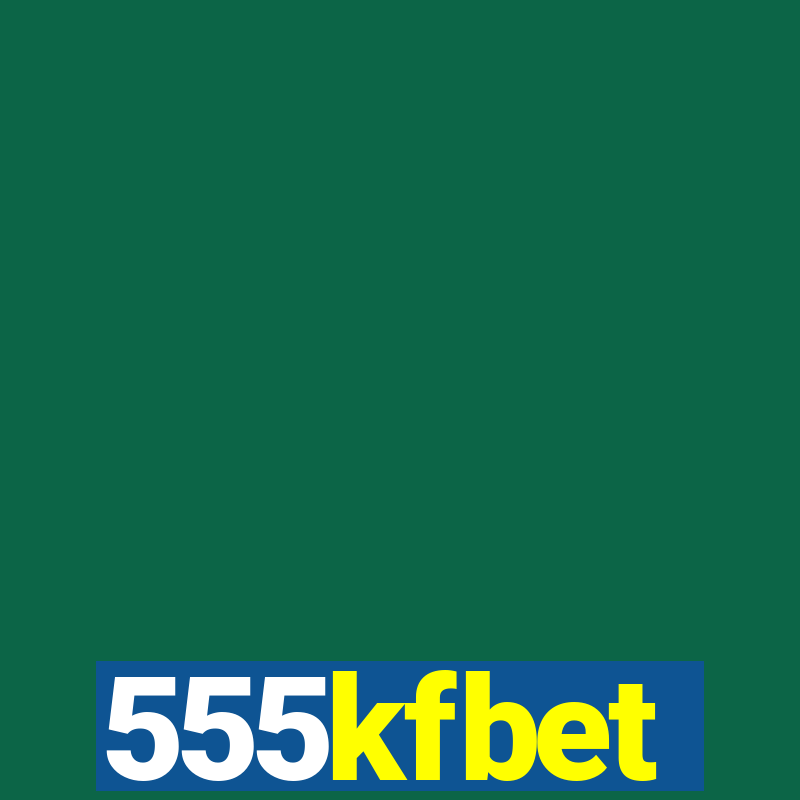 555kfbet