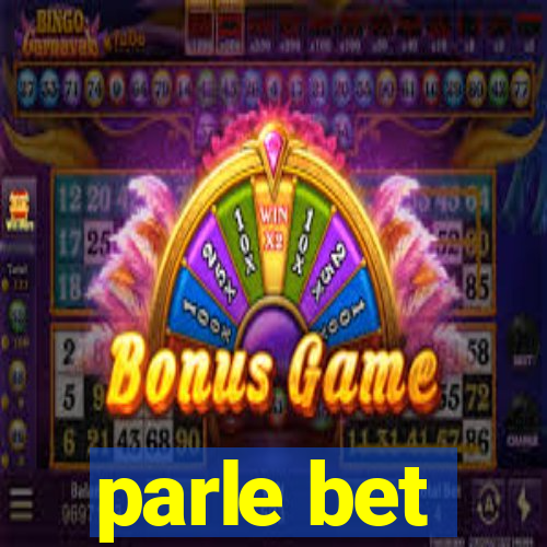 parle bet