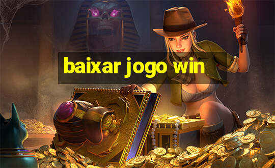 baixar jogo win