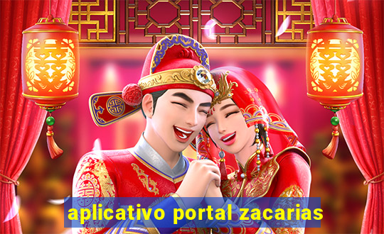 aplicativo portal zacarias