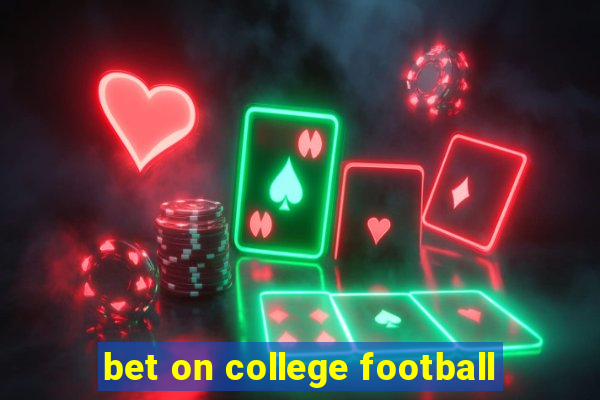 bet on college football