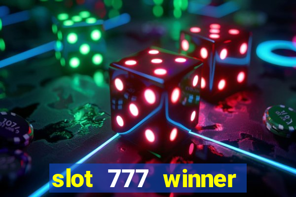 slot 777 winner como sacar