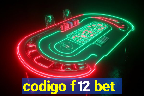 codigo f12 bet