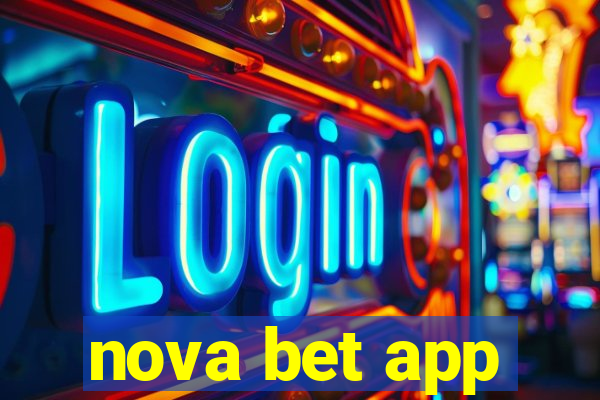 nova bet app