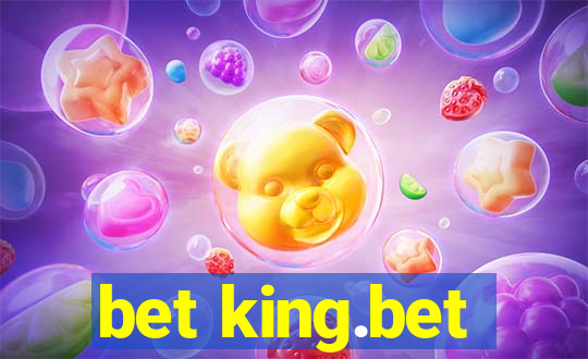 bet king.bet