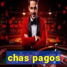 chas pagos