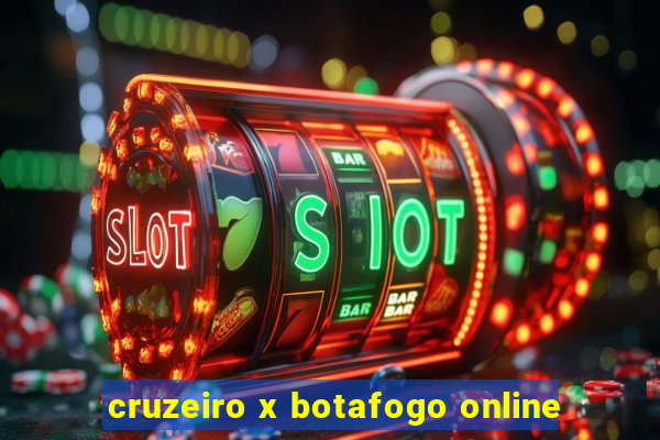 cruzeiro x botafogo online