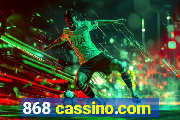 868 cassino.com