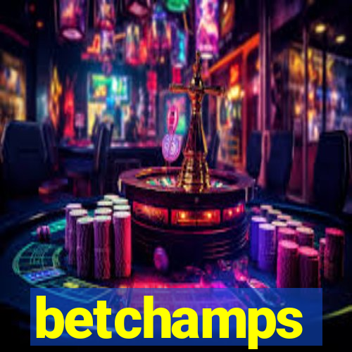 betchamps