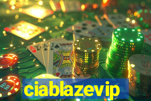 ciablazevip