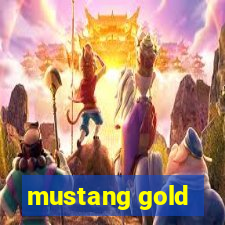 mustang gold