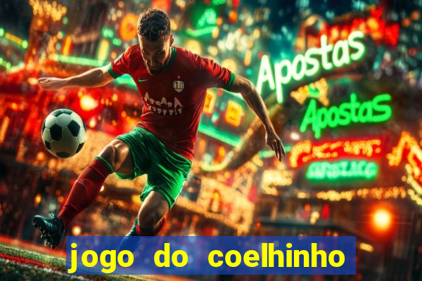 jogo do coelhinho para ganhar dinheiro