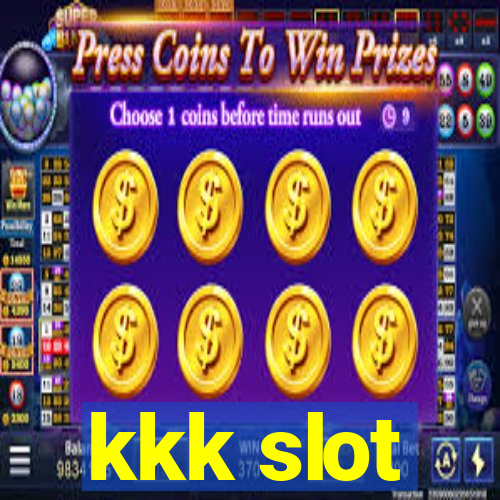 kkk slot