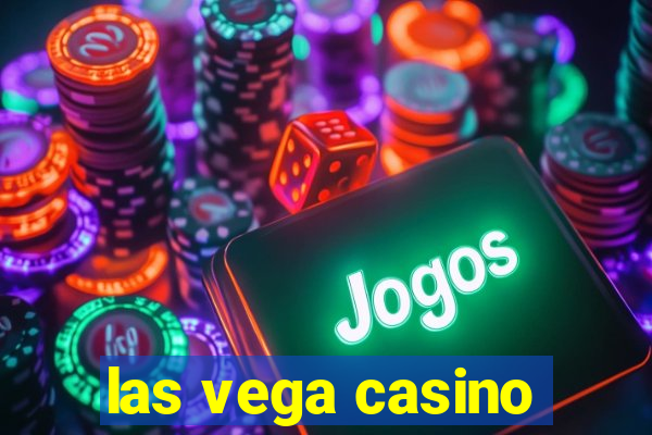 las vega casino