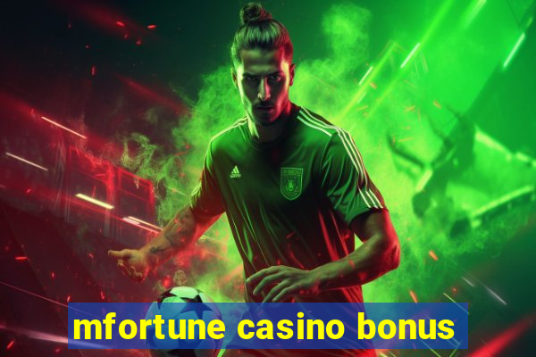 mfortune casino bonus