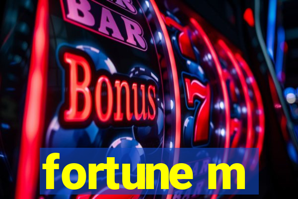 fortune m