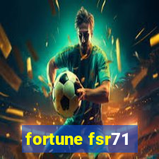 fortune fsr71