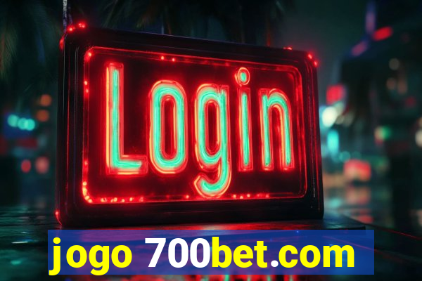 jogo 700bet.com