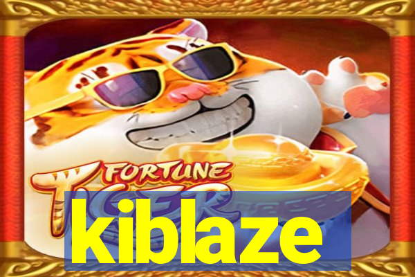 kiblaze