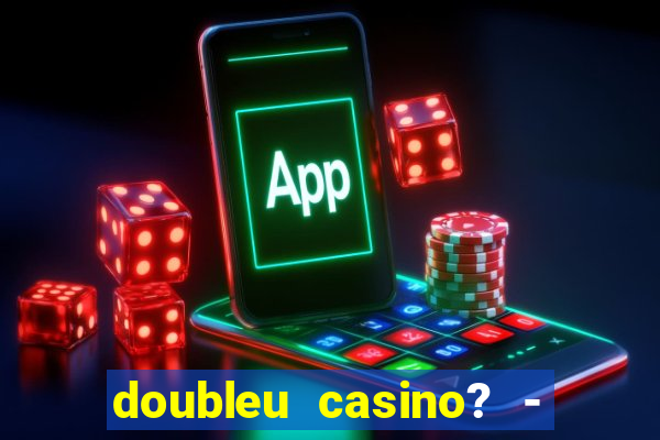 doubleu casino? - vegas slots