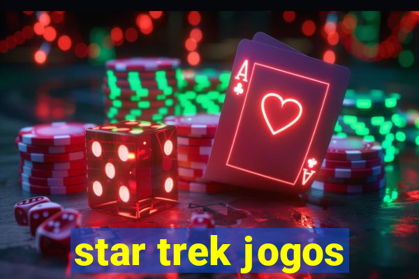 star trek jogos