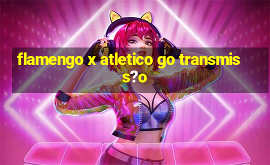 flamengo x atletico go transmiss?o