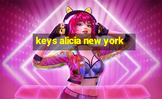 keys alicia new york