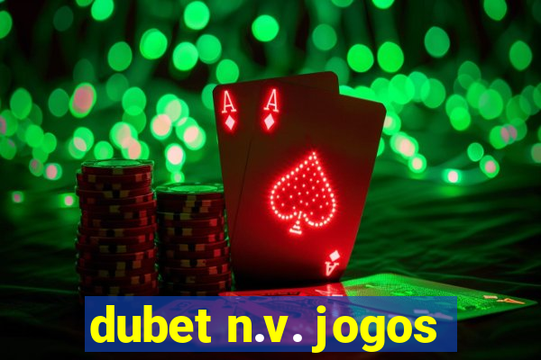 dubet n.v. jogos