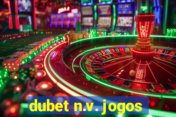 dubet n.v. jogos