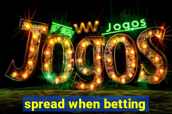 spread when betting