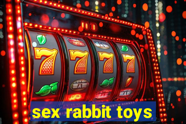 sex rabbit toys