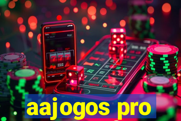 aajogos pro