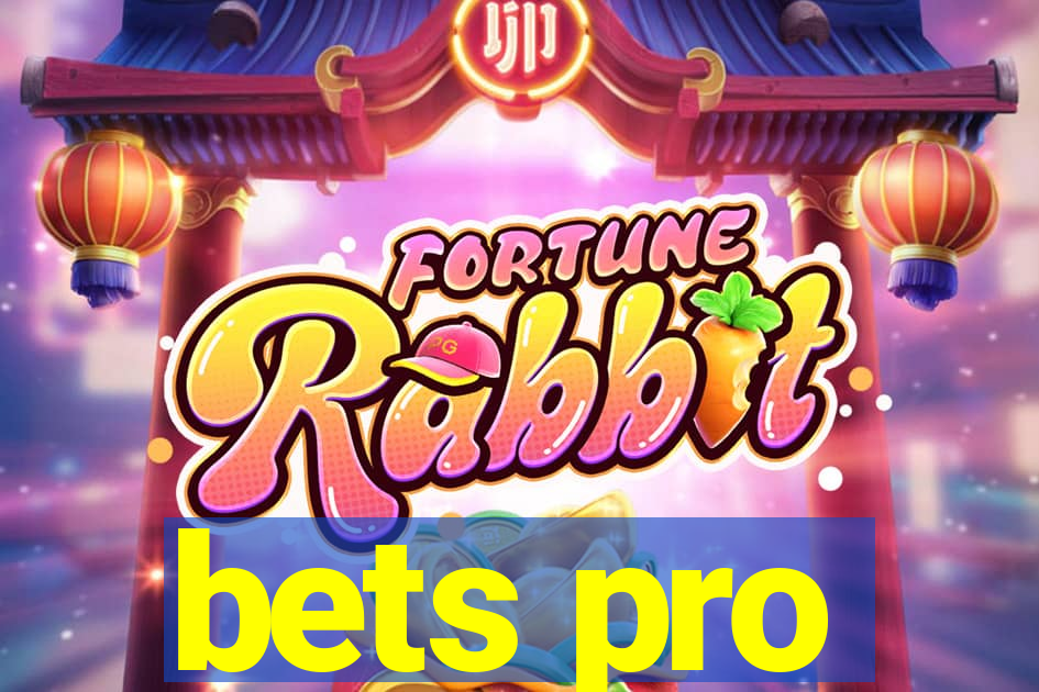 bets pro