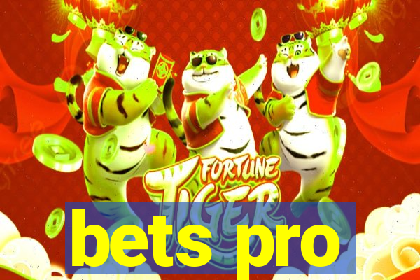 bets pro