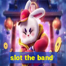 slot the band