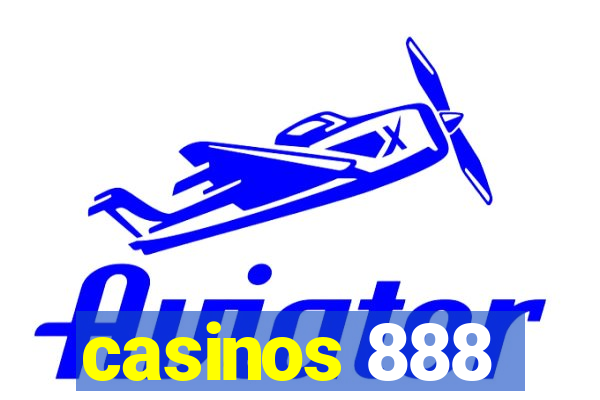 casinos 888