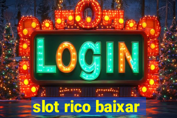 slot rico baixar