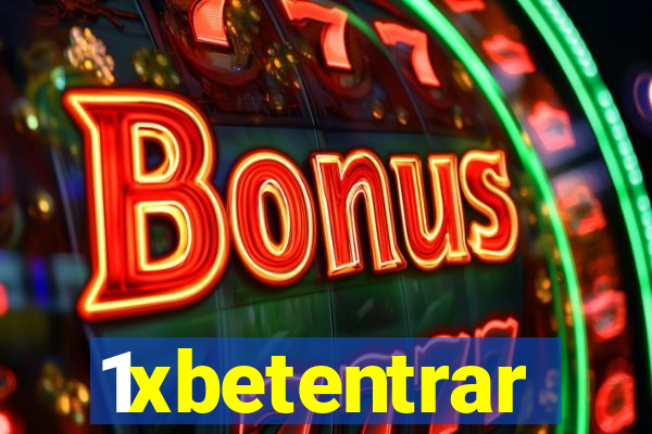 1xbetentrar