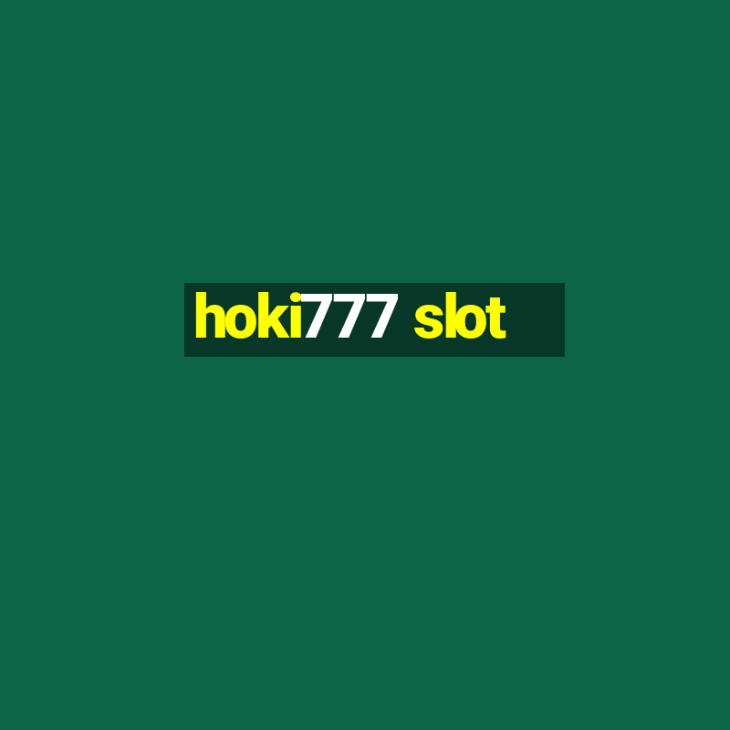 hoki777 slot