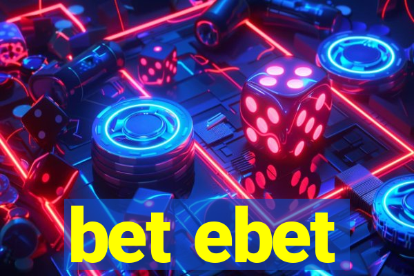 bet ebet