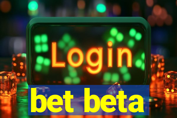 bet beta