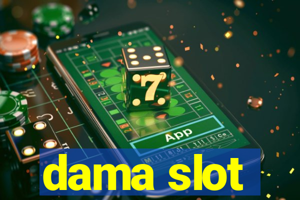 dama slot