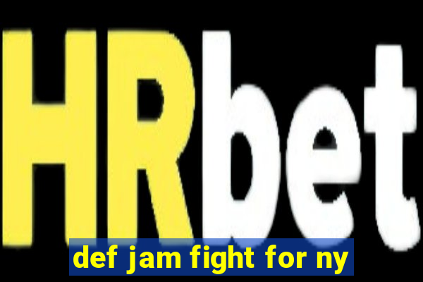 def jam fight for ny